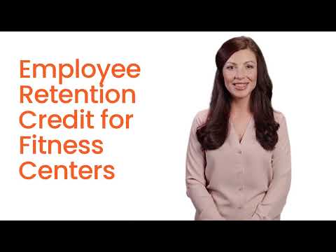 Employee Retention Credit for Fitness Centers