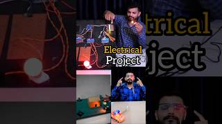 Electrical Engineering Project #shorts #science #trending #experiment