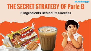 The Secret Strategy of Parle G: 6 Ingredients Behind Its Success | Business APAC |