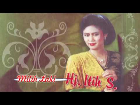 "MILIH LAKI"  ITIH S. LAGU TARLING KENANGAN