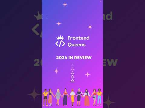 💫 Wrapping up 2024! Thanks to everyone who joined us. #womenintech #frontendqueens #webdevelopment