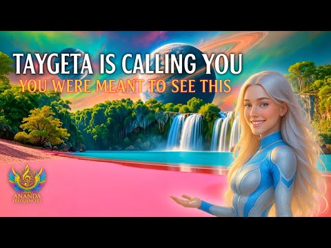 💙 Taygeta Is Calling You | Pleiadian Light Code Mantra to Awaken Your Soul & Remember Who You Are
