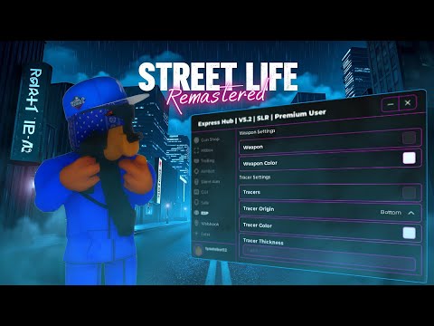 STREET LIFE REMASTERED BEST SCRIPT WITH AUTOFARM, SILENT AIM AND ESP 🔥