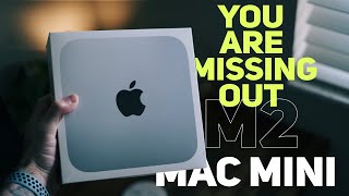 Why M2 Mac Mini - You are missing out