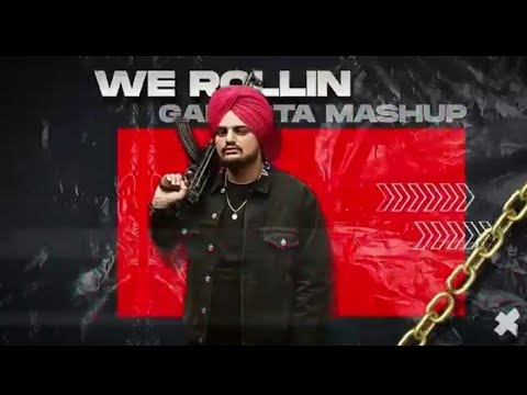 We Rollin - Gangsta Mashup 2022 | Sidhu Moosewala | Ap Dhillon | Shubh | Karan Aujla