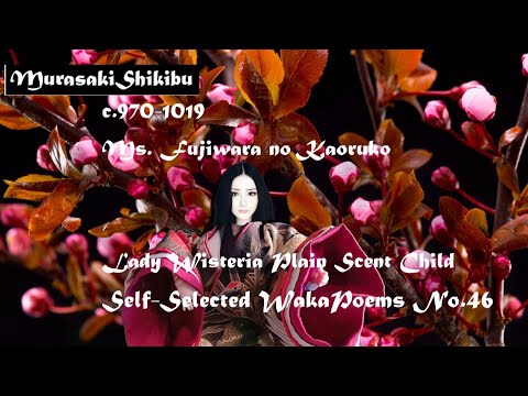 WE-0021    MurasakiShikibu  No.46 Waka Poem  in the Self-Selected        Waka Anthology