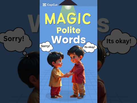 Good Manners for Kids | 5 Magic Polite Words #shorts #learnenglish