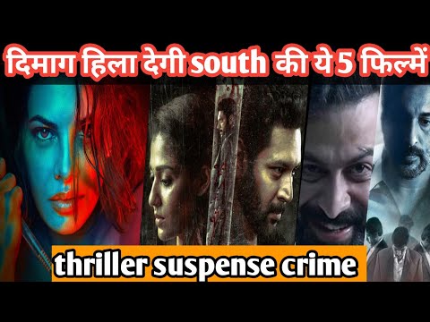 Top 5 Best South Indian suspense thriller crime movies in Hindi dubbed || @Bablicinema