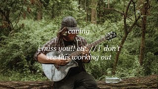 Caving - I miss you!! Etc. // I don't see this working out. (My Parents' Basement Sessions)
