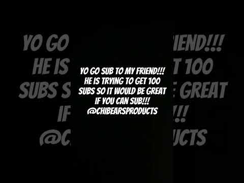 @CHIBEARSPRODS GO SUBBB