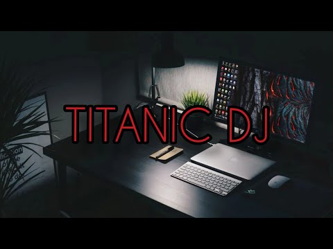 Titanic dj CL Production