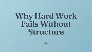 Why Hard Work Fails Without Structure | The Science of Effective Study