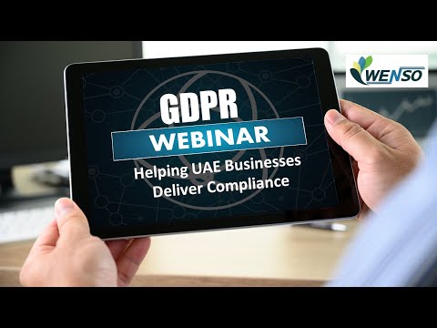 GDPR Webinar: Helping UAE Businesses Deliver Compliance