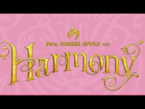 MrsGREENAPPLE Harmony 2024.10.16「Hug」