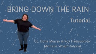 Bring Down The Rain Line dance tutorial High Intermediate choreo by Fiona Murray & Roy Hadisubroto