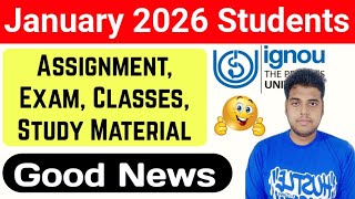 IGNOU January 2026 Session Students: Assignment, Exam, Classes, Books | Ignou Exam & Assignment 2026