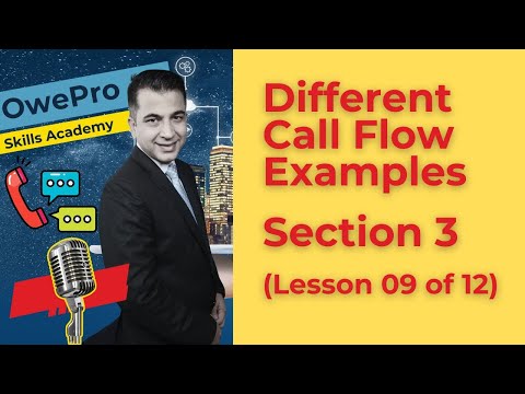 Different Call Flow Examples: Section 3 (Lesson 09 of 12)