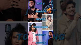 Top 5 Singer Heart touching iconic Songs 🎶