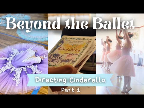 Directing Cinderella | Part One