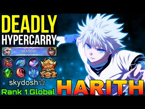 MANIAC! No.1 Harith Deadly Hyper - Top 1 Global Harith by skydosh☆ - Mobile Legends