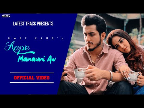 New Punjabi song  | AAPE MANUANI AW| ISHAN BAGGA & SIMRAN NARULA |HARF KAUR|LATEST PUNJABI SONG 2022