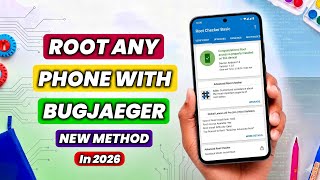 Root Any Phone With Bugjaeger New Method ! Root Any Phone In 2026
