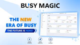 BUSY MAGIC🔥 Future of Accounting Software? | Accounting for Everyone