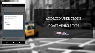Android Uber Clone - Part 35 Rider load Driver based on vehicle type