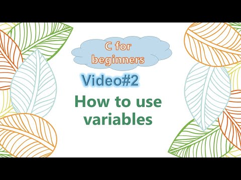 session2 - How to use variables in C