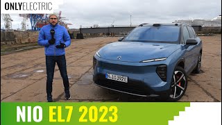 Nio EL7 Review - New Big SUV EV Against the Giants !