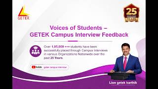 Getek Campus Interview - Voice of Students Feedback