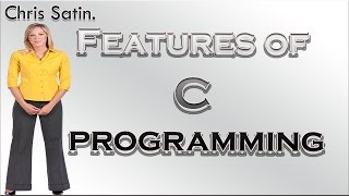 Features of C programming - Beauty & Greatness of C programming