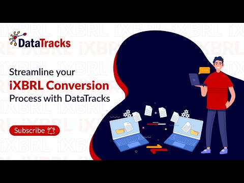 Streamline Your iXBRL Conversion Process with DataTracks: HMRC Compliance Made Easy