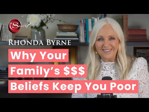 Why Your Family's Money Beliefs Are Keeping You POOR! | Rhonda Byrne