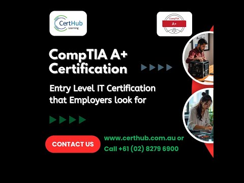 CompTIA A+ - The Entry Level Certification from CertHub