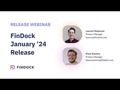 FinDock January 2024 release webinar