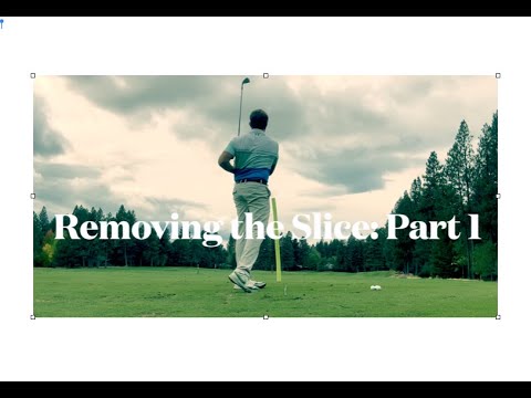 Golf Tips with Coach Steve:  Removing the Slice   Part 1   SD 480p