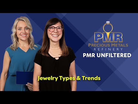 PMR Unfiltered: Jewelry Types and Trends We See Every Day