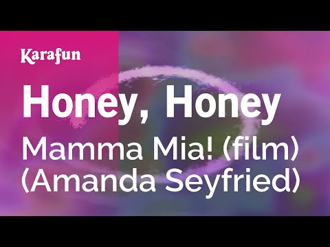 Honey, Honey - Mamma Mia! (film) (Amanda Seyfried) | Karaoke Version | KaraFun