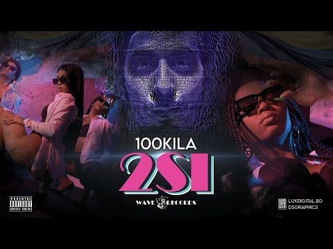 100 KILA - 2SI (OFFICIAL VIDEO)