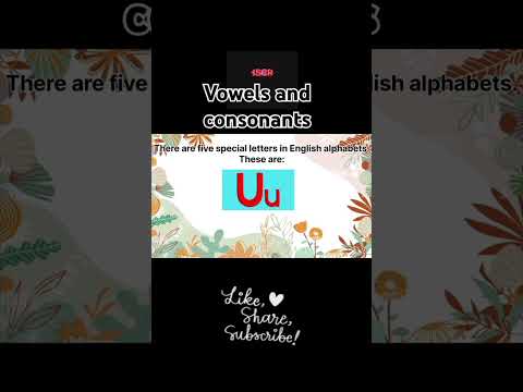Vowels And Consonants | Vowels | Consonants | #vowelsandconsonants #vowels #vowelsound #subscribe