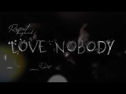 FL Dusa - Love Nobody (Official Audio)