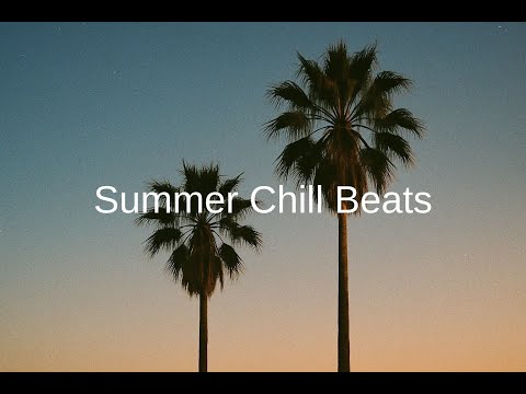 Lo-Fi Summer Chill Beats