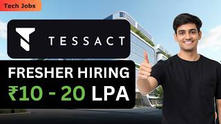 Tessact hiring Freshers🔥AI Video Engineer, Java Developer, Frontend Hiring | 2025