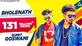 Bholenath (Official Video) Sumit Goswami | Kaka Wrld, Shanky Goswami | Haryanvi Song