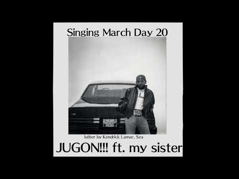 luther ／ Kendrick Lamar short ver.【Jugon Cover 】ft. my sister