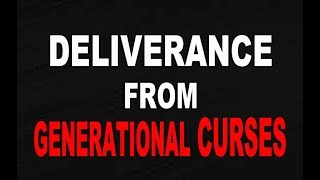 Deliverance Prayer: Prayer to Break Generational Curses by Evangelist Fernando Perez