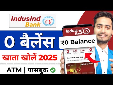 IndusInd Bank Account Opening Online 2025 | Indusind Bank Zero Balance Account Opening Online