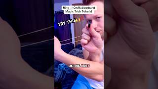 Simple Ring and Rubber Band Magic Trick Tutorial #tricks #magic #ring #secrets #rubberband