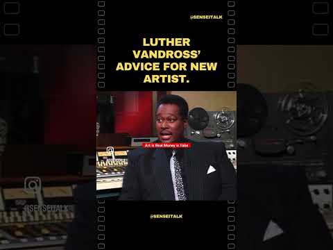 Luther Vandross Advice For New Artist